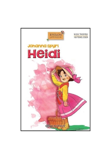 Heidi - Johanna Spyri - Epsilon Yayınevi