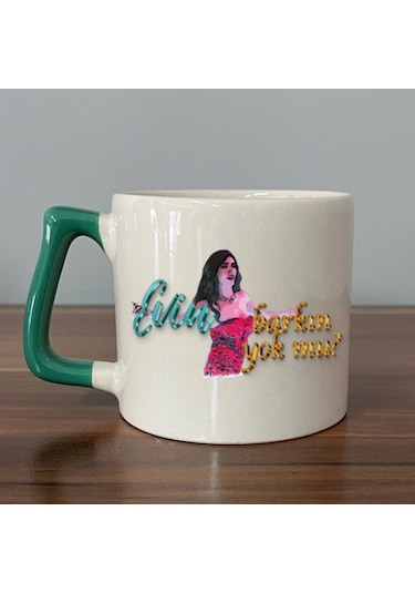 Evin Barkın Yok Mu Baskılı Yeşil Kulplu D Kupa