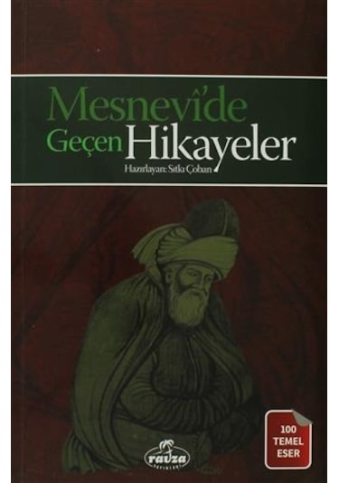 Mesneviden Geçen Hikayeler - Sıtkı Çoban - Ravza Yayınları