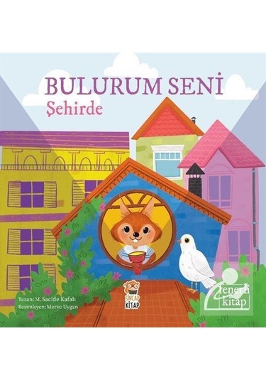 Bulurum Seni Şehirde - M. Sacide Kafalı - Sincap Kitap
