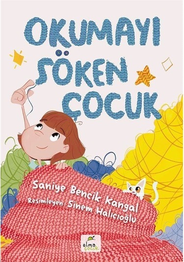 Okumayı Söken Çocuk / Doç. Dr. Saniye Bencik Kangal