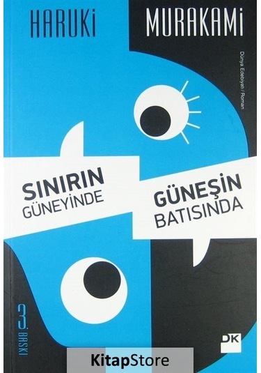 Sınırın Güneyinde Güneşin Batısında / Haruki Murakami