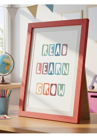 Read Learn Grow Dijital Baskı Poster V5 Çerçevesiz