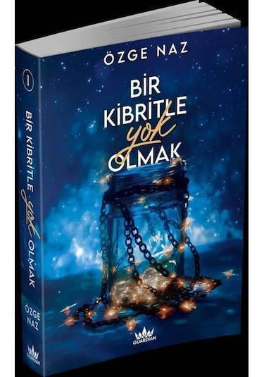 Bir Kibritle Yok Olmak 1 Karton Kapak / Özge Naz
