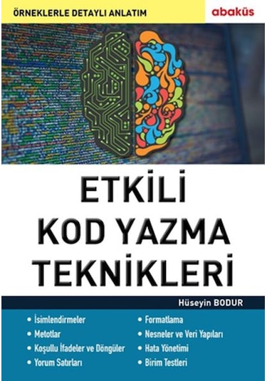 Etkili Kod Yazma Teknikleri - Hüseyin Bodur - Abaküs Kitap