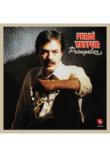 Ferdi Tayfur - Prangalar Plak