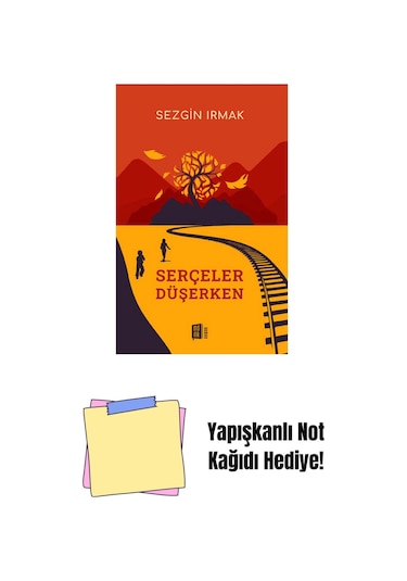 Serçeler Düşerken + Yapışkanlı Not Kağıdı