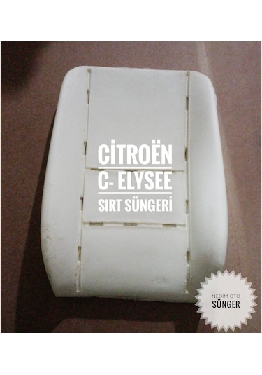 Citroën C-Elysée Oto Koltuk- Sırt Süngeri