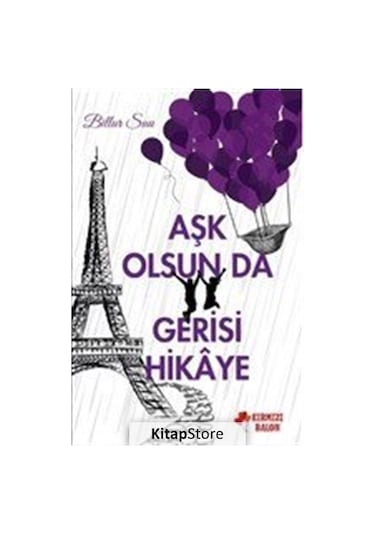 Aşk Olsun da Gerisi Hikaye - Billur Su - Kırmızı Balon