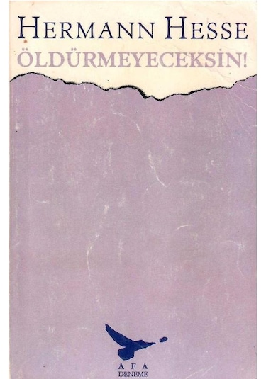 Öldürmeyeceksin - Hermann Hesse 1.baskı