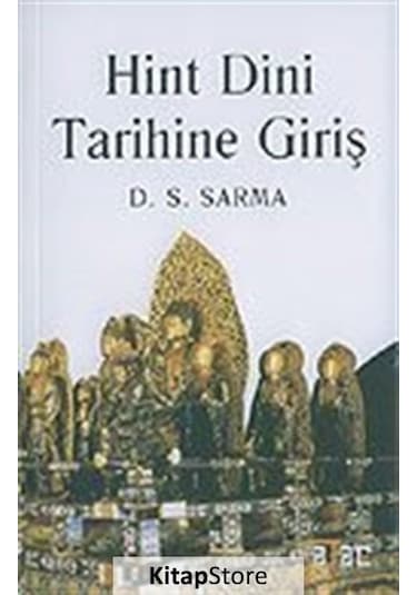 Hint Dini Tarihine Giriş - D. S.Sarma - Ataç Yayınları