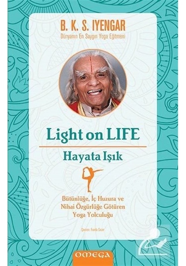 Light On Life - Hayata Işık - B.k.s. Iyengar