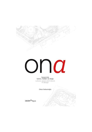 Ona / Oktan Nalbantoğlu