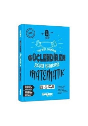 Ankara Yayıncılık 8. Sınıf Güçlendiren Matematik Soru   Bankası