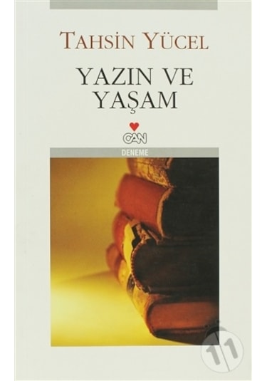 Yazın ve Yaşam - Tahsin Yücel - Can Yayınları