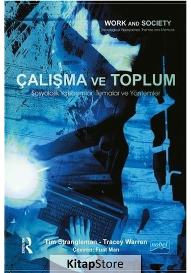 Çalışma ve Toplum / Tim Strangleman