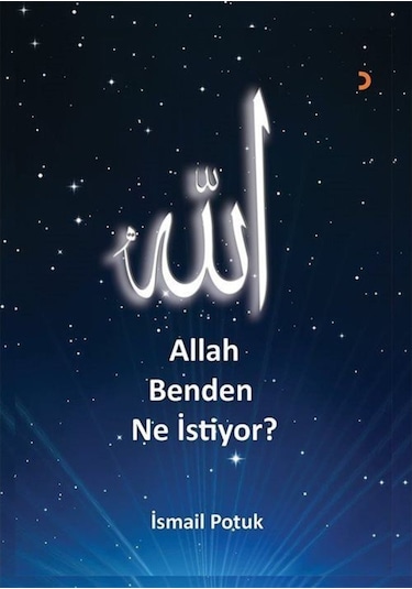 Allah Benden Ne İstiyor? - İsmail Potuk - Cinius