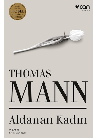 Aldanan Kadın - Thomas Mann - Can Yayınları