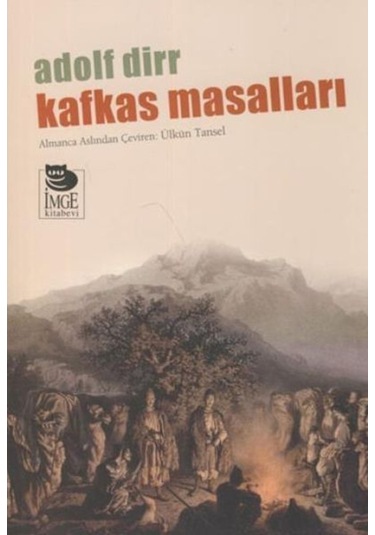 Kafkas Masalları - Adolf Dirr - İmge Kitabevi