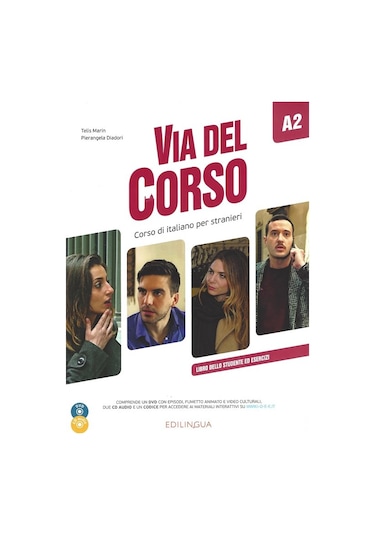 Via del Corso A2 Libro dello studente ed esercizi - Telis Marin -  Pierangela Diadori - Edilingua