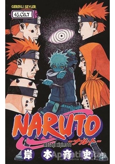 Naruto 45.Cilt - Masaşi Kişimoto - Gerekli Şeyler