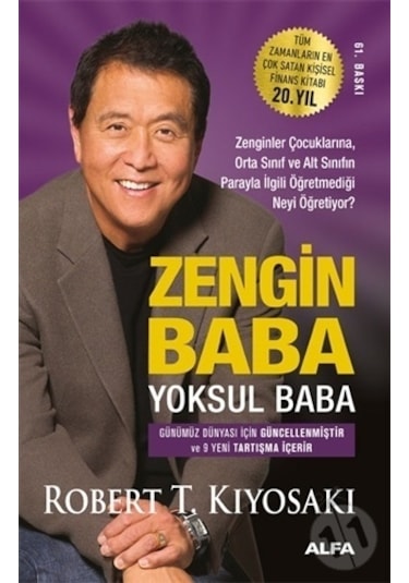 Zengin Baba Yoksul Baba - Robert T. Kiyosaki - Alfa Yayıncılık