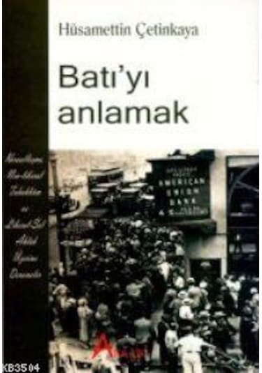 Batı'yı Anlamak