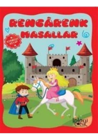 Rengarenk Masallar / Kırmızı Kitap / Hatice Nurbanu Karaca