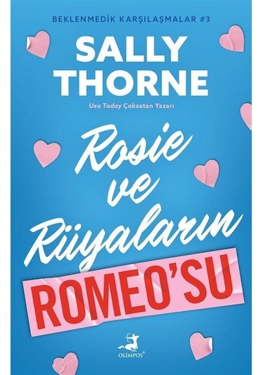 Rosie Ve Rüyaların Romeo'su / Beklenmedik Karşılaşmalar 3 / Sa...