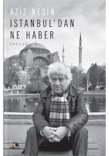 İstanbul'dan Ne Haber - Aziz Nesin - Nesin Yayınevi