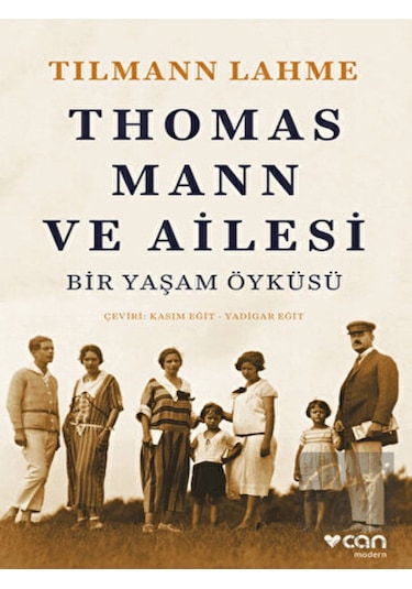 Thomas Mann ve Ailesi Can Yayınları - Can Yayınları