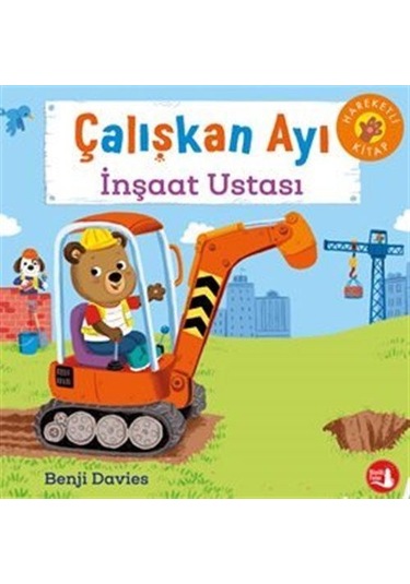 Çalışkan Ayı / İnşaat Ustası / Benji Davies