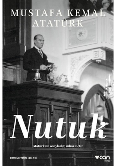 Nutuk - Mustafa Kemal Atatürk - Can Yayınları