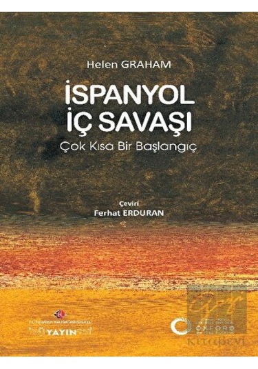 İspanyol İç Savaşı: Çok Kısa Bir Başlangıç -  İstanbul Kültür Üniversitesi -  İKÜ Yayınevi