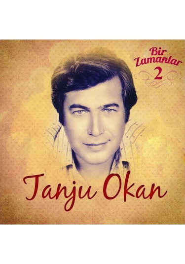 Tanju Okan Bir Zamanlar 2 - Cd