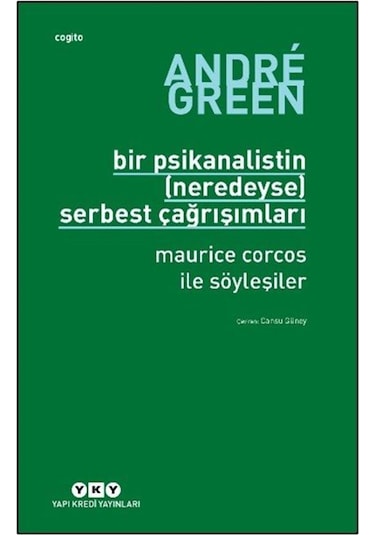 Bir Psikanalistin Neredeyse Serbest Çağrışımları Maurice Cor...
