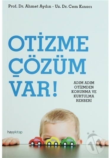 Otizme Çözüm Var! - Cem Kınacı -  Ahmet Aydın - Hayykitap