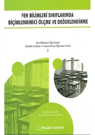 Fen Bilimleri Sınıflarında Biçimlendirici Ölçme Ve Değerlendirme