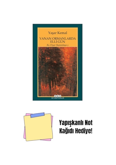 Yanan Ormanlarda Elli Gün / Bu Diyar Baştanbaşa 2 + Yapışkanlı Not Kağıdı