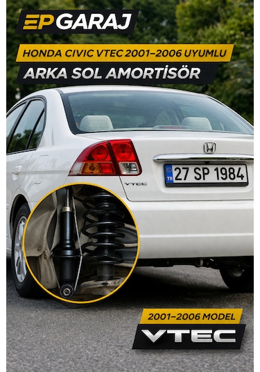 Honda Civic Vtec 2001 2006 Uyumlu Arka Sol Amortisör Oem -