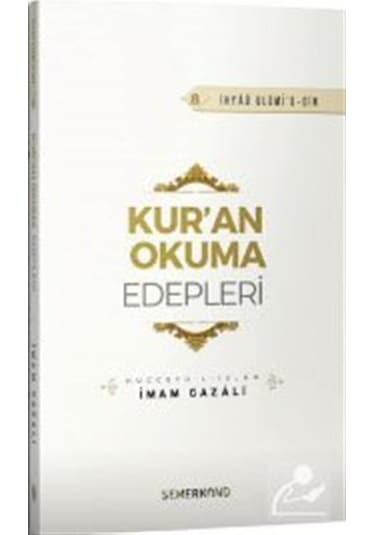 Kur'an Okuma Edepleri / İmam Gazali 9786051594385