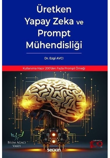 Üretken Yapay Zeka Ve Prompt Mühendisliği / Ezgi Avcı
