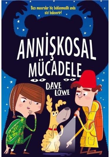 Annişkosal Mücadele - Dave Lowe - Bilgi Yayınevi
