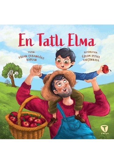 En Tatlı Elma - Fidan Çobanoğlu Kaplan - Turkuvaz Çocuk