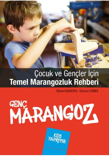 Genç Marangoz - Ahmet Karataş - Edam