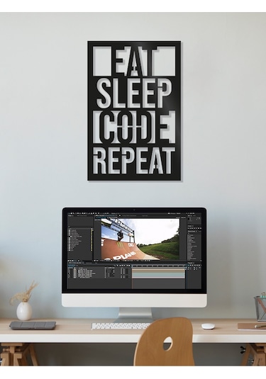 Eat Sleep Code Repeat - Yazılımcı MDF Tablo