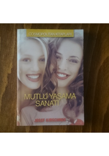 Mutlu Yaşama Sanatı
