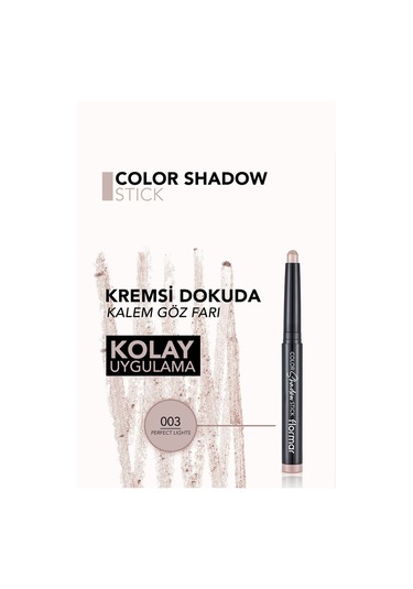 Flormar Color Shadow Asansörlü Kalem Far 003 Perfect Lights