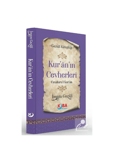 Kur'an'ın Cevherleri Cevahiru'l Kur'an / İmam Gazali