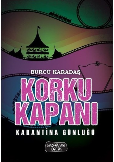 Korku Kapanı Karantina Günlüğü/karton Kapak
